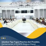 Jalankan Tiga Tugas Prioritas dari Presiden, Kementerian ATR/BPN Adakan Rapat Penanganan Isu Strategis Bersama BUMN